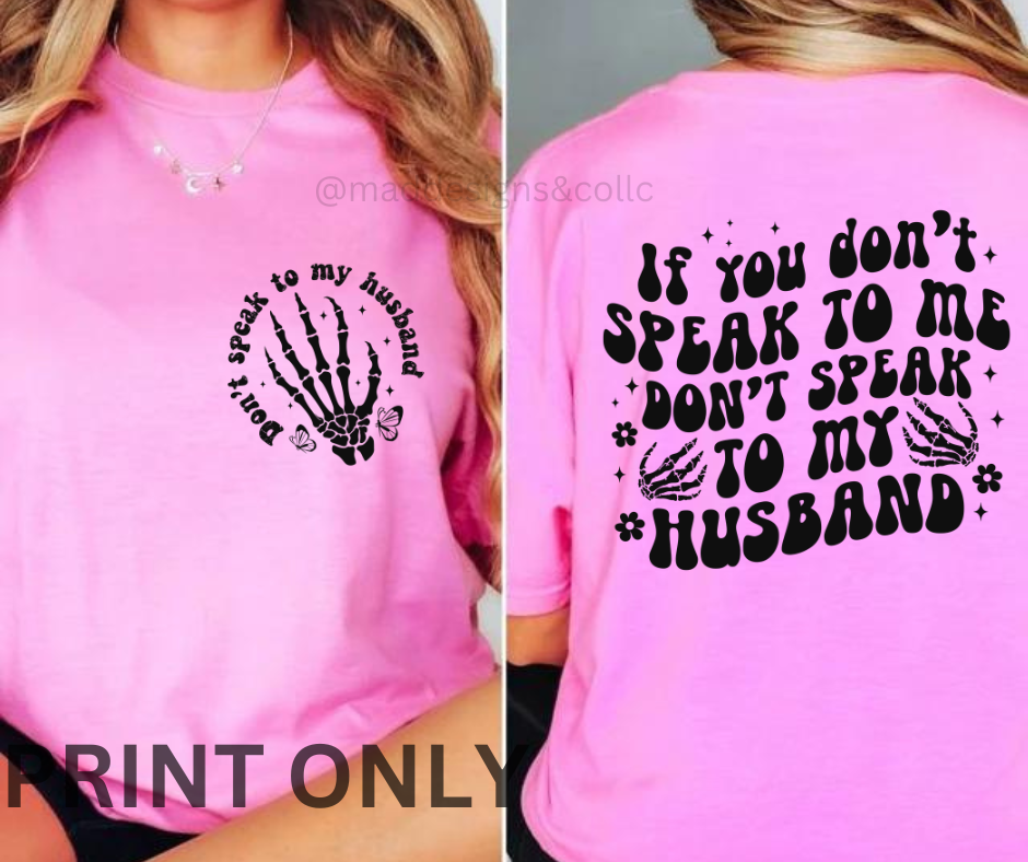 Speak to my Husband - TRANSFER ONLY